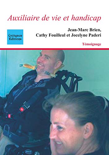 9782849931981: Auxiliaire de vie et handicap (French Edition)