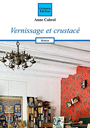 9782849933886: Vernissage et crustac