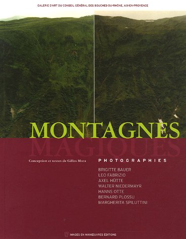 Beispielbild fr Montagnes magiques zum Verkauf von Ammareal