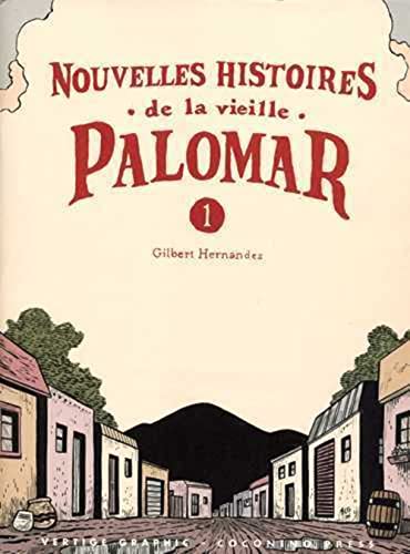 Beispielbild fr Nouvelles Histoires De La Vieille Palomar. Vol. 1 zum Verkauf von RECYCLIVRE