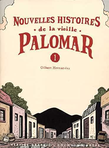 9782849990391: Nouvelles Histoires de la Vieille Palomar