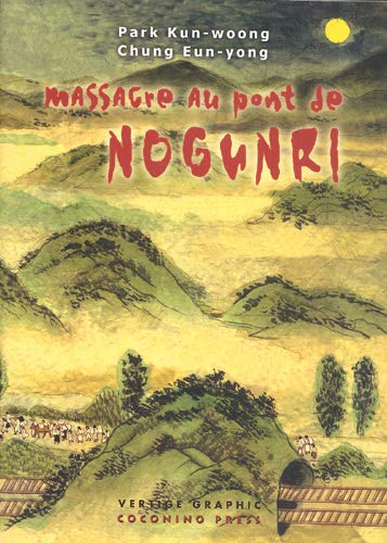 Stock image for Massacre au pont de No Gun Ri for sale by medimops
