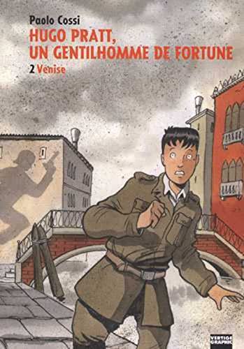 Stock image for Hugo Pratt un gentilhomme de fortune Vol 2 Venise for sale by Librairie La Canopee. Inc.