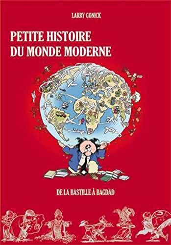 Stock image for Petite histoire du monde moderne Vol 2 De la Bastille a Bagdad for sale by Librairie La Canopee. Inc.