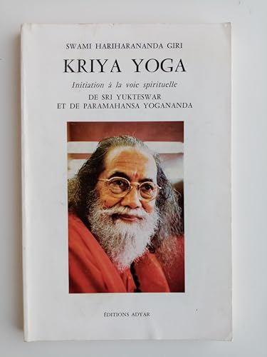 Stock image for Kriya Yoga : Initiation  la vie spirituelle Hariharanda Giri for sale by Librairie LOVE