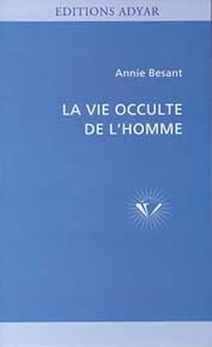 9782850002427: La Vie occulte de l'homme