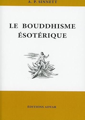 Beispielbild fr Le Bouddhisme sotrique zum Verkauf von Gallix