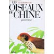 Imagen de archivo de Les Oiseaux de Chine de Mongolie et de Coree - Passeraux / Guide to the Birds of China and Mongolia a la venta por COLLINS BOOKS