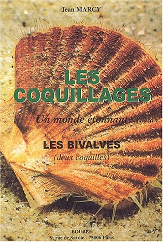 Imagen de archivo de Les coquillages : les bivalves a la venta por medimops