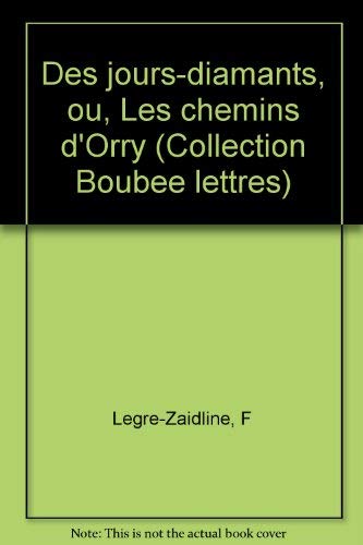 Beispielbild fr DES JOURS DIAMANTS zum Verkauf von LiLi - La Libert des Livres