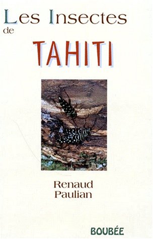 Imagen de archivo de Les Insectes de Tahiti a la venta por Okmhistoire
