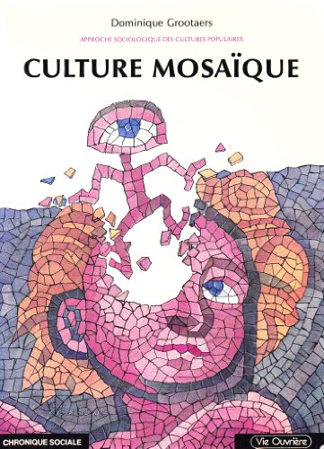 Beispielbild fr Culture mosaque zum Verkauf von Ammareal