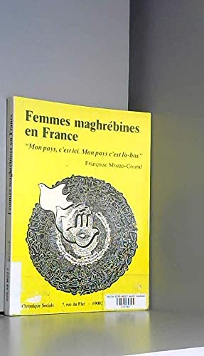 Beispielbild fr Femmes maghr bines en France (LEssentiel) zum Verkauf von WorldofBooks