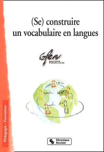 Beispielbild fr (Se) construire un vocabulaire en langues (0) zum Verkauf von Gallix