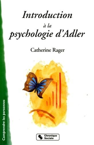 Stock image for Introduction  la psychologie d'Adler: Infriorit et volont de puissance for sale by Ammareal