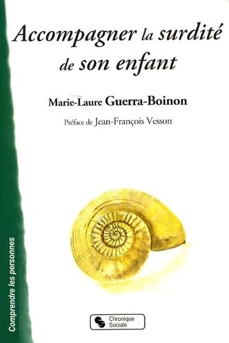 9782850087059: accompagner la surdite de son enfant (0)