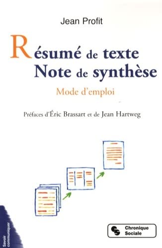 Beispielbild fr Rsum de texte Note de synthse: Mode d'emploi zum Verkauf von Ammareal