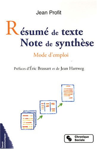 Stock image for Rsum de texte Note de synthse: Mode d'emploi for sale by Ammareal