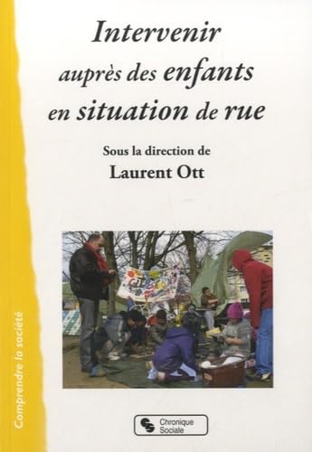 Beispielbild fr Intervenir auprs des enfants en situation de rue zum Verkauf von Ammareal