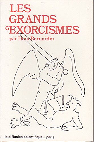 Beispielbild fr Les grands exorcismes zum Verkauf von Librairie l'Aspidistra