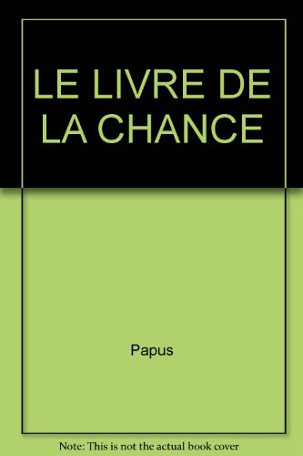 Beispielbild fr Le livre de la chance zum Verkauf von medimops