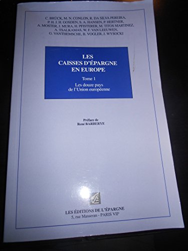 Stock image for Les caisses d'pargne en Europe Tome 1. Les douze pays de l'Union europenne for sale by LibrairieLaLettre2