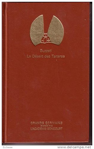 Beispielbild fr Le Dsert des Tartares (Grands crivains .) zum Verkauf von medimops