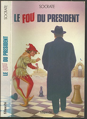 Beispielbild fr Le fou du president zum Verkauf von Librairie Th  la page