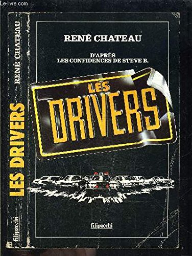 Beispielbild fr LES DRIVERS zum Verkauf von secretdulivre