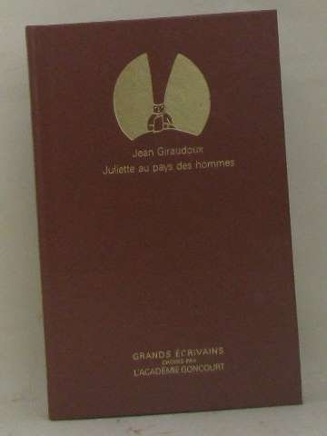 Juliette au pays des hommes (9782850184932) by Jean Giraudoux