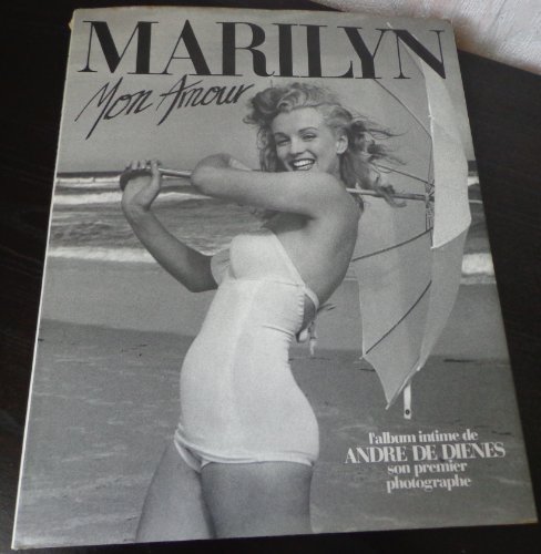 Stock image for Marilyn Mon Amour : L'album Intime De Son Premier Photographe for sale by RECYCLIVRE