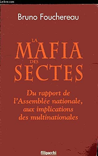 La mafia des sectes