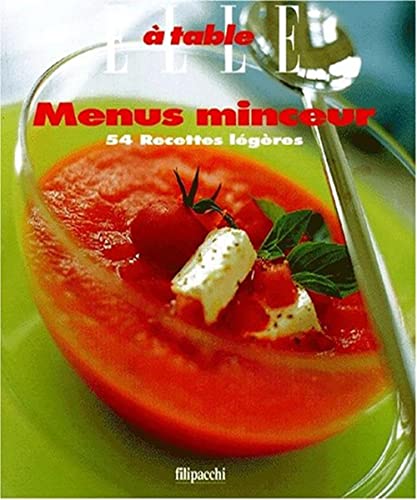 Beispielbild fr Menus minceur. 54 recettes lgres zum Verkauf von La Plume Franglaise