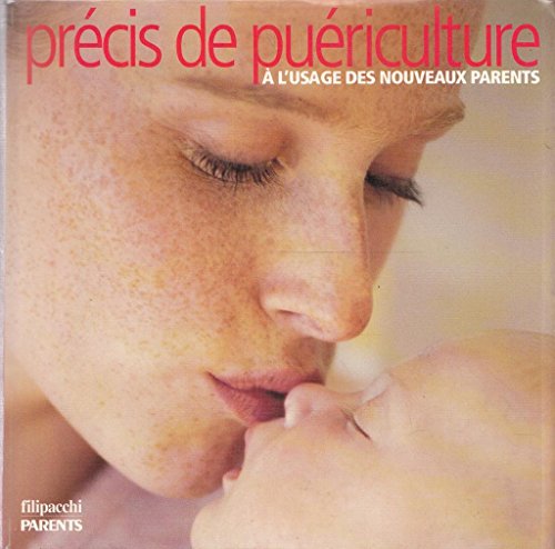 Beispielbild fr Pr cis de pu riculture  l'usage des nouveaux parents zum Verkauf von WorldofBooks