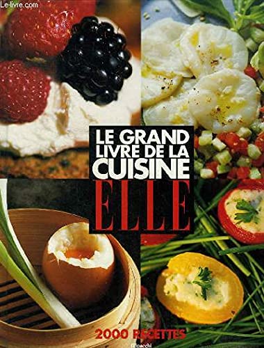 Stock image for Le Grand Livre de la cuisine Elle for sale by Ammareal