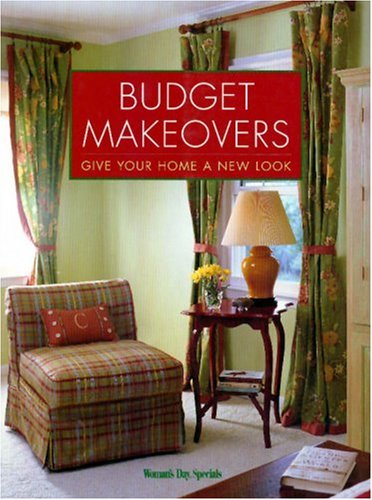 Beispielbild fr Budget Makeovers: Give Your Home a New Look zum Verkauf von BooksRun