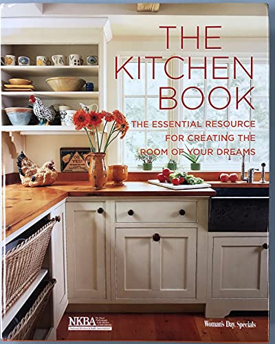 Beispielbild fr Kitchen Book: the Essential Resource for Creating the Room of Your Dreams zum Verkauf von BookHolders