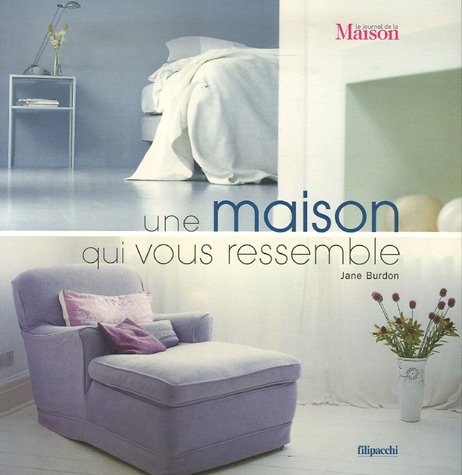 9782850188664: Une maison qui vous ressemble (French Edition)