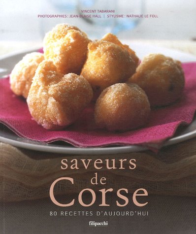 Stock image for Saveurs de Corse : 80 recettes d'aujourd'hui for sale by HPB-Emerald