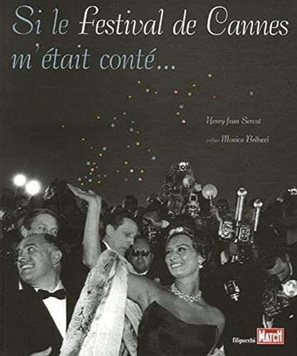 Beispielbild fr Si le festival de Cannes m'tait cont. zum Verkauf von Ammareal