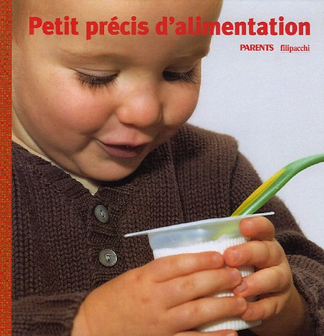 Stock image for Petit prcis d'alimentation for sale by Ammareal