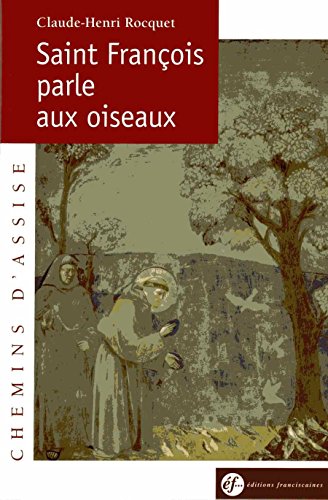 9782850201912: Saint-Franois parle aux oiseaux