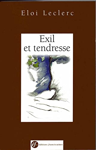 Stock image for Exil et tendresse for sale by Ammareal