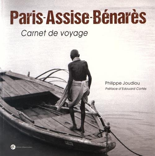 Imagen de archivo de Paris-Assise-Bnars : carnet de voyage, 1947-1948 a la venta por Ammareal