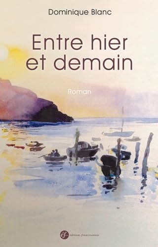 9782850203817: Entre hier et demain