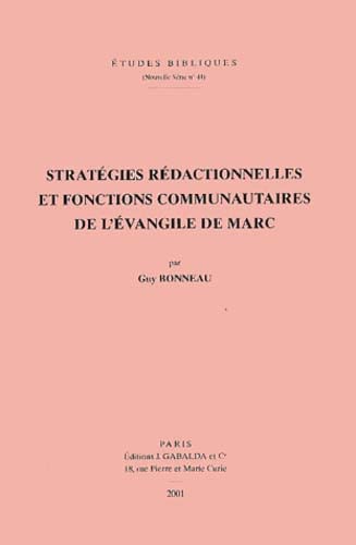 9782850211348: Strategies Redactionnelles Et Fonctions Communautaires De L'evangile De Marc