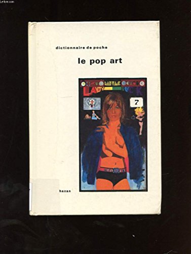 Imagen de archivo de Le pop art a la venta por A TOUT LIVRE