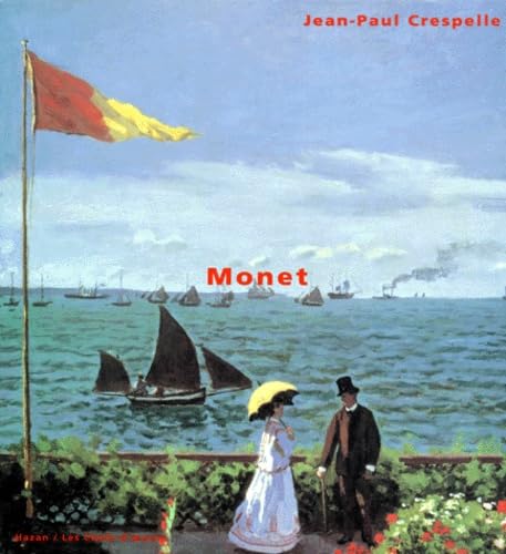 Monet: Chefs d' uvres (9782850251085) by Crespelle, Jean-Paul