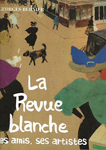 9782850252525: "La Revue blanche"