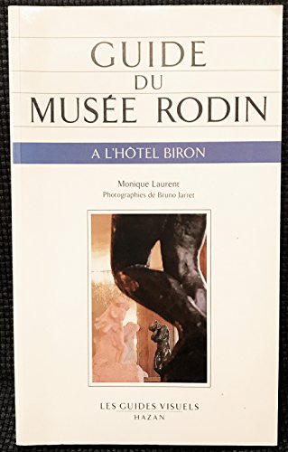 Stock image for Guide musee rodin (français) [Paperback] Laurent, Monique for sale by LIVREAUTRESORSAS